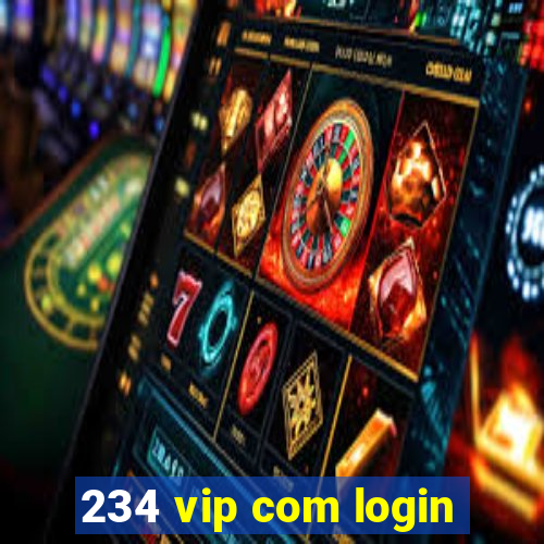 234 vip com login